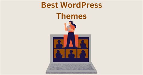 10 Best Wordpress Themes For Your Blog