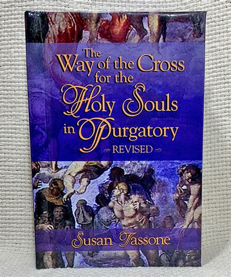 The Way Of The Cross For The Holy Souls In Purgatory Book The