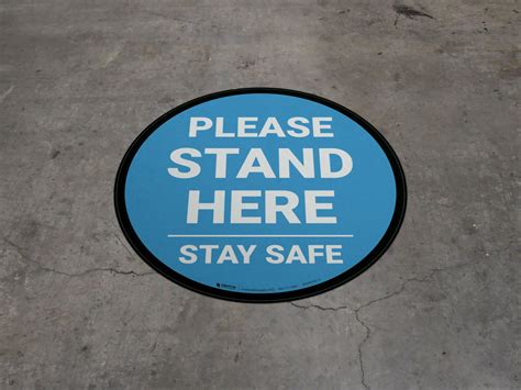 Please Stand Here Stay Safe Blue Circular Floor Sign
