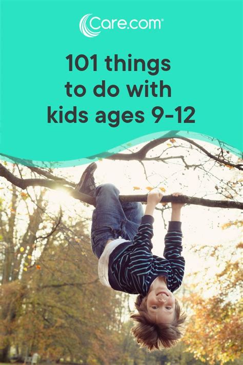 Exciting Activities For Kids Ages 9 12