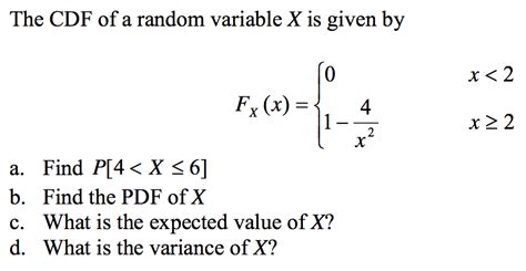 Solved The Cdf Of A Random Variable X Is Given By F X X Chegg Com