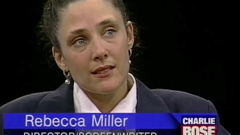 Rebecca Miller Interview 1996 Youtube