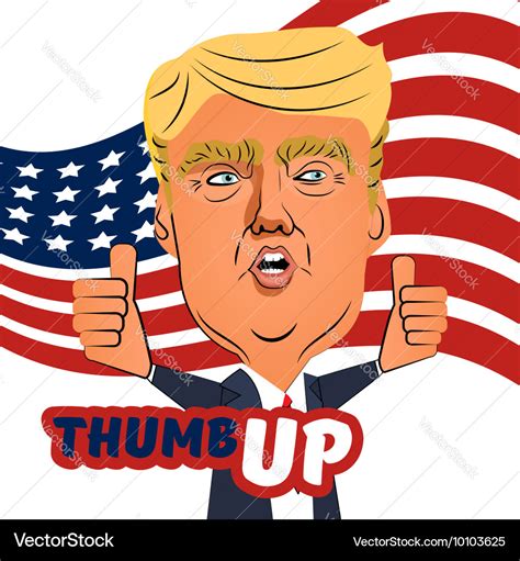 August 04 2016 Donald Trump Thumb Up Cartoon Vector Image