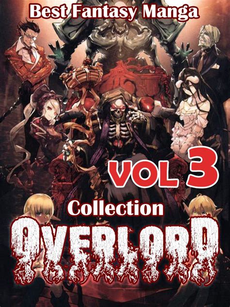 Best Fantasy Manga Overlord Collection Full Collection Overlord Vol3 By Dorothy Stewart