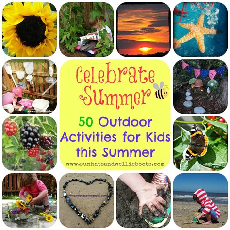 Sun Hats And Wellie Boots 50 Outdoor Activities For Kids