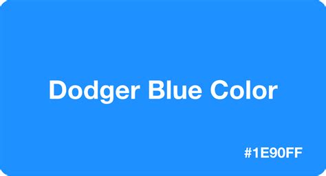 Dodger Blue Color Best Practices Color Codes Palettes And More