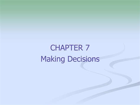 Chapter 7 Making Decisions Ppt Download