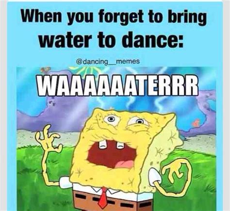 Oh Spongebob Dance Memes Funny Dance Quotes Dance Quotes