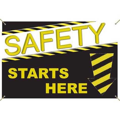 Event And Id Supplies Banners Safety Starts Here Banner