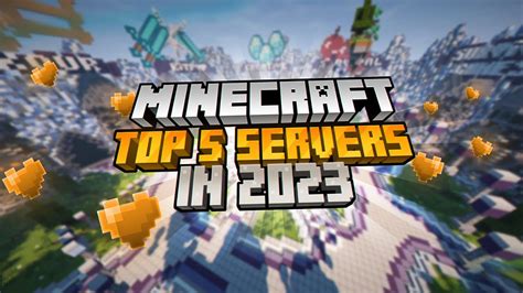 Top 5 Best Minecraft Servers 2023 Youtube