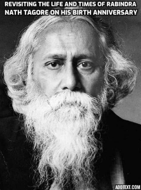 Revisiting The Life And Times Of Rabindranath Tagore On His Birth