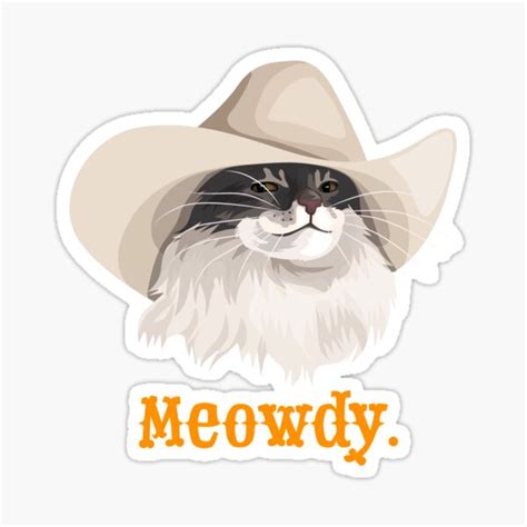 Meowdy Meme Stickers Redbubble
