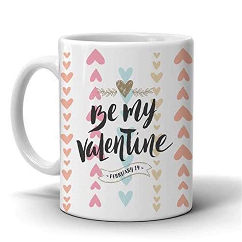 Valentines Day Coffee Mug Be My Valentine Ceramic 11 Oz