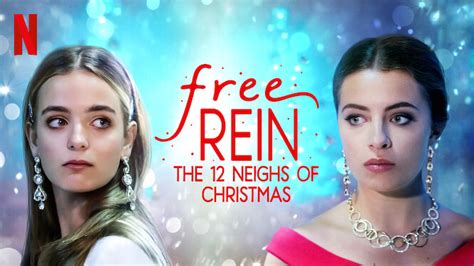 Free Rein The Twelve Neighs Of Christmas 2018 Netflix Flixable