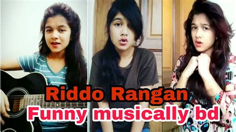 Riddo Rangan Funny Musically Bd Singer Rangan Riddo Musically