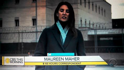 Maureen Maher Correspondent For 48 Hours CBS This Morning YouTube