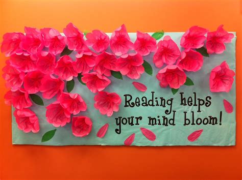 Reading Helps Your Mind Bloom May Bulletin Diy Classroom
