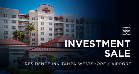 The Residence Inn Tampa Westshore Airport Transaction Led By The