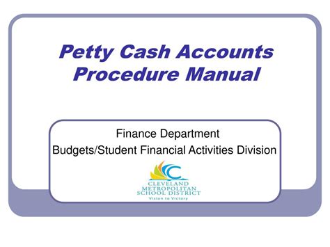 However, you'll need a bank account to get a cashier's check. PPT - Petty Cash Accounts Procedure Manual PowerPoint Presentation, free download - ID:315393