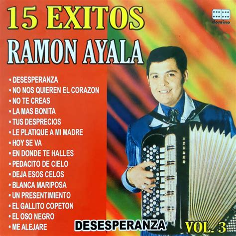 Ramón Ayala 15 Exitos Vol 3 Iheartradio