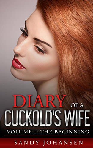Diary Of A Cuckolds Wife Cuckolds Wife Series Book 1 Ebook