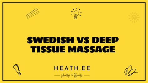 Swedish Vs Deep Tissue Massage Whats The Difference Heathe
