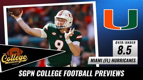 Miami Hurricanes 2022 College Football Season Preview The College