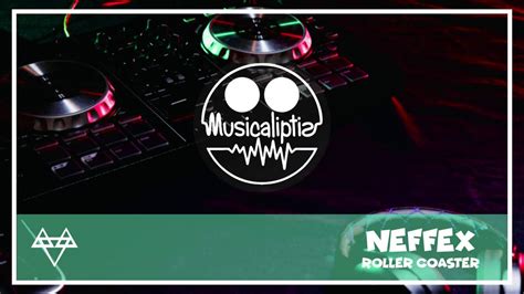 Neffex Roller Coaster 1 Hour Music Musicaliptis Copyright Free