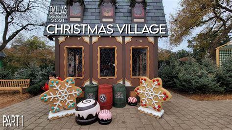 Dallas Arboretum Christmas Village 2021 Part 1 E120 Youtube