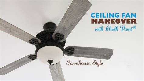DIY Ceiling Fan Makeover With Chalk Paint YouTube
