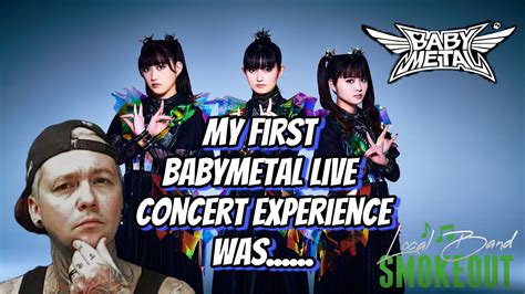 My First Babymetal Concert Experience Youtube