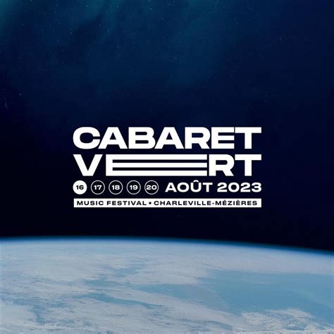 Le Cabaret Vert 2023 La Programmation Des Concerts Du Festival