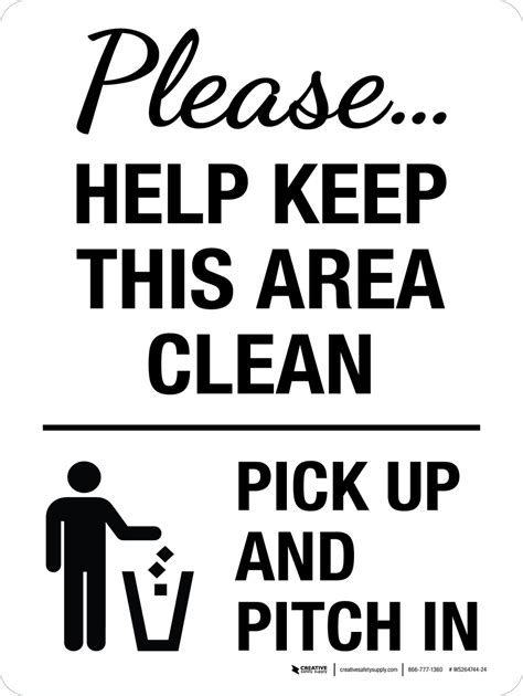 Please Help Keep This Area Clean Pick Up And Pitch In With Icon Wall Sign