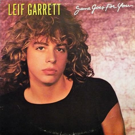 Leif Garrett Same Goes For You Vinyl Pursuit Inc