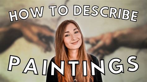 How To Describe Paintings How To English Youtube