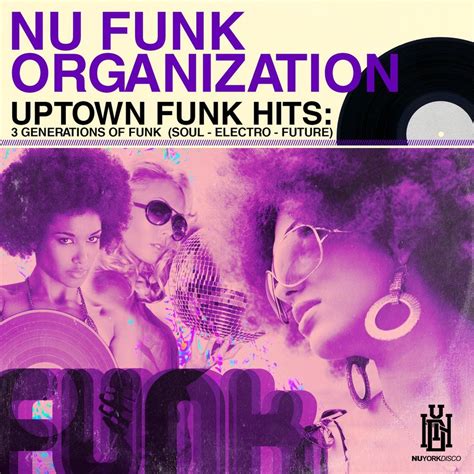 Uptown Funk Hits 3 Generations Of Funk Soul Electro Future Nu