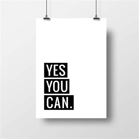 Yes You Can Motivational Typography Print By Coco Dee