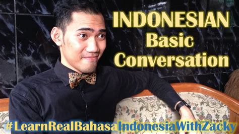 Basic Conversation In Indonesian Learn Real Bahasa Indonesia 24