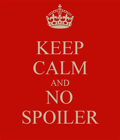 Keep Calm And No Spoiler 5 Matte Da Leggere