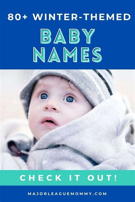 80 Winter Themed Baby Names Major League Mommy