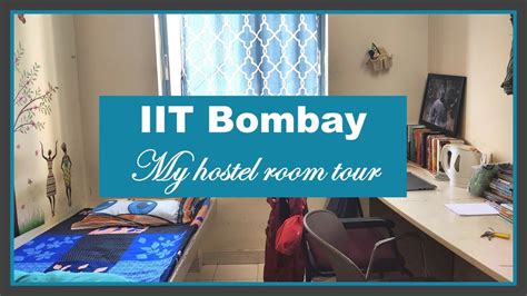 My Hostel Room Tour Iit Bombay Hostel 13 Mango Researcher Youtube