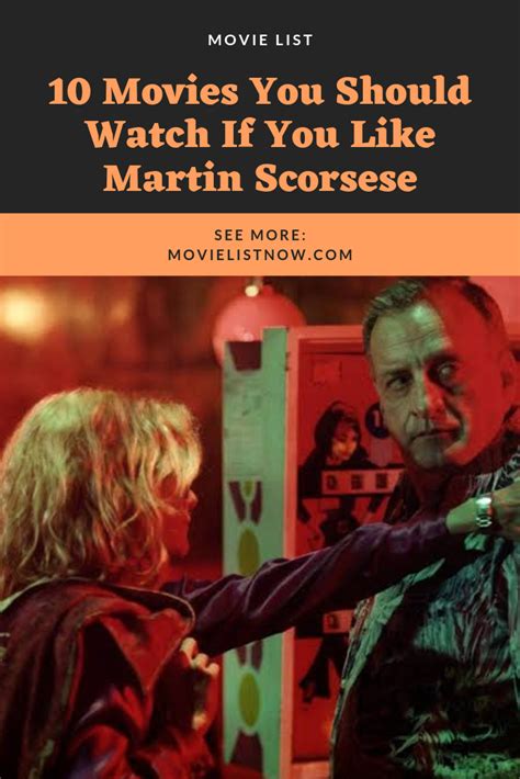 10 Movies You Should Watch If You Like Martin Scorsese Martin Scorsese Martin Scorsese Movies