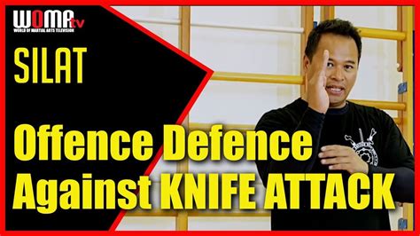 Offence Defence Against Knife Attack Silat Youtube