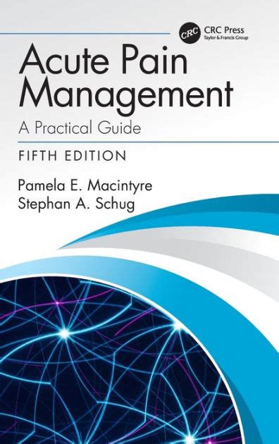 Acute Pain Management A Practical Guide By Pamela E Macintyre