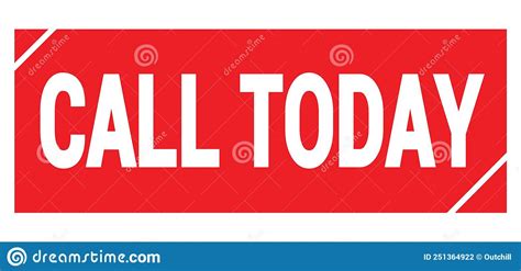 Call Today Text Written On Red Stamp Sign Stock Illustration