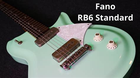 Fano Rb6 Standard Wurstguitars Demo Youtube