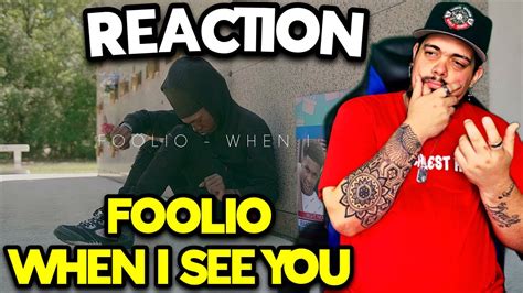 Foolio When I See You Remix Reaction Youtube