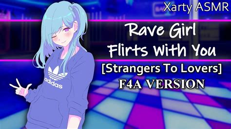 Rave Girl Flirts With You F4a Asmr Roleplay Strangers To Lovers Shy Listener Party