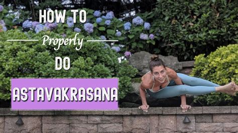 How To Do Eight Angle Pose Astavakrasana Step By Step All Levels