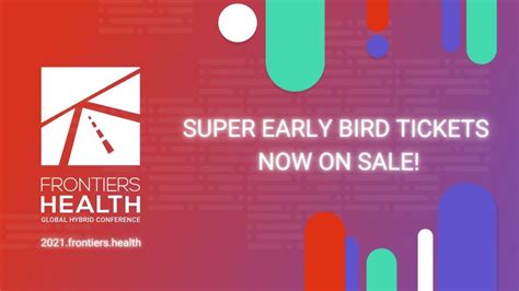 Super Early Bird Tickets Now Available For Frontiers Health 2021